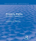 Cover-Bild zum Titel 'Property Rights (Routledge Revivals)' von 'Lawrence C. Becker'