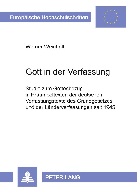 Gott in der Verfassung - Werner Weinholt