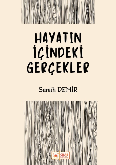Hayatin Içindeki Gerçekler - Semih Demir