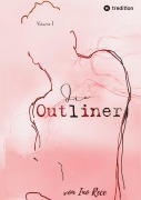 Cover-Bild zum Titel 'Die Outliner Volume 1' von 'Ino Rece'