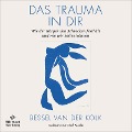 Cover-Bild zum Titel 'Das Trauma in dir' von 'Bessel Van Der Kolk'