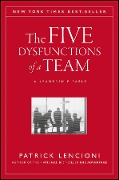 Cover-Bild zum Titel 'The Five Dysfunctions of a Team' von 'Patrick M. Lencioni'
