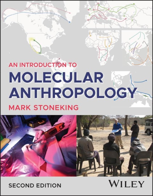 An Introduction to Molecular Anthropology - Mark Stoneking