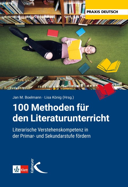 100 Methoden für den Literaturunterricht - 