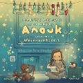 Anouk und das Geheimnis der Weihnachtszeit (Anouk 3) - Hendrikje Balsmeyer, Peter Maffay