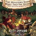 The Monsters Know What They're Doing: Combat Tactics for Dungeon Masters - Clayton Smith, Keith Ammann