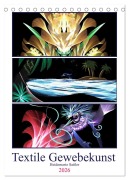 Cover-Bild zum Titel 'Textile Gewebekunst (Tischkalender 2026 DIN A5 hoch), CALVENDO Monatskalender' von 'Heidemarie Sattler'