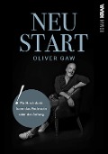 Cover-Bild zum Titel 'Neustart' von 'Oliver Gaw'