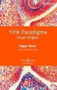 Cover-Bild zum Titel 'Yitik Paradigma Insan Dogasi' von 'Edgar Morin'
