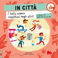 Cover-Bild zum Titel 'In città. Le regole del buon comportamento' von 'Radka Píro'