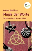 Cover-Bild zum Titel 'Magie der Worte' von 'Verena Basilissa'