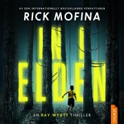 Cover-Bild zum Titel 'In i elden' von 'Rick Mofina'