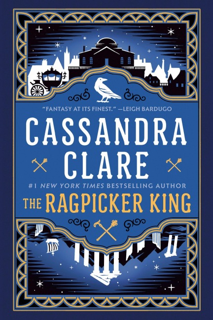 The Ragpicker King - Cassandra Clare