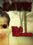 Cover-Bild zum Titel 'This is Halloween' von 'Ace Harlequinn'