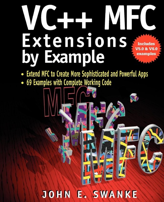 VC++ MFC Extensions by Example - John Swanke