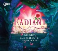 Cover-Bild zum Titel 'Radiant' von 'Ashley Bustamante'