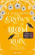 Cover-Bild zum Titel 'Crown of Blood and Ruin - Geliebt von meinem Feind' von 'Lj Andrews'