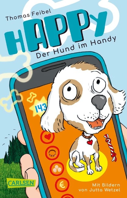 hAPPy - Der Hund im Handy - Thomas Feibel