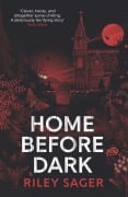 Cover-Bild zum Titel 'Home Before Dark' von 'Riley Sager'