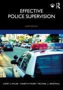 Cover-Bild zum Titel 'Effective Police Supervision' von 'Larry S. Miller, Harry W. More, Michael C. Braswell'