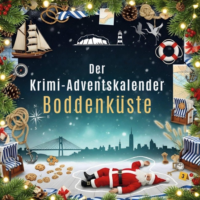 Der Krimi-Adventskalender Boddenküste - Isabella Frank