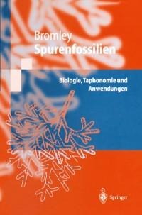 Spurenfossilien - Richard G. Bromley