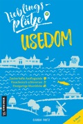 Cover-Bild zum Titel 'Lieblingsplätze Usedom' von 'Claudia Pautz'