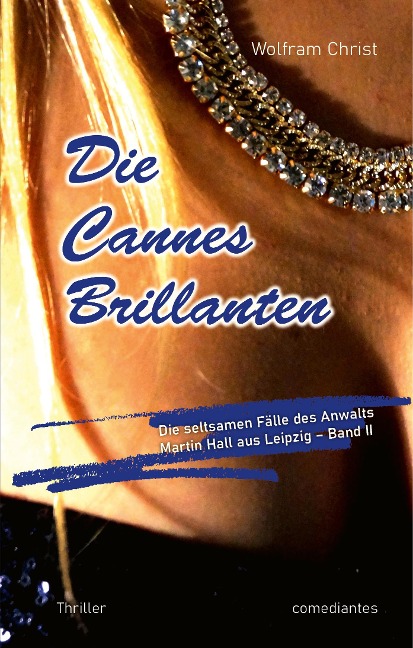 Die Cannes Brillanten - Wolfram Christ