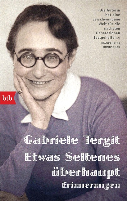 Etwas Seltenes überhaupt - Gabriele Tergit