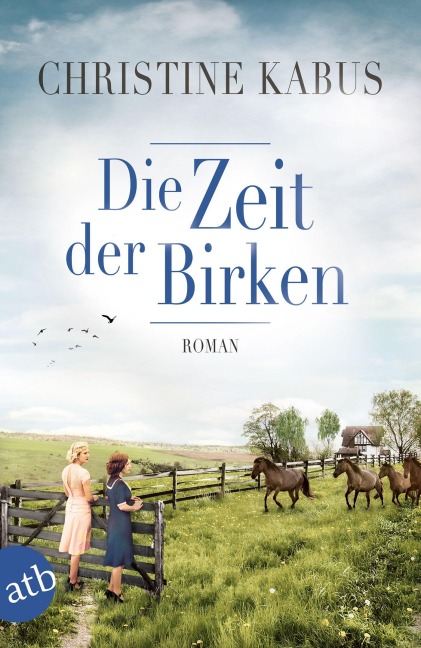 Die Zeit der Birken - Christine Kabus