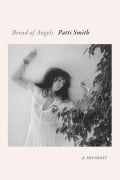 Cover-Bild zum Titel 'Bread of Angels' von 'Patti Smith'