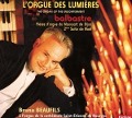 Die Orgel des Lichts - Bruno Beaufils