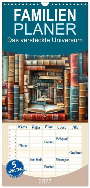Familienplaner 2027 - Das versteckte Universum mit 5 Spalten (Wandkalender, 21 x 45 cm) CALVENDO - Daniela Tapper