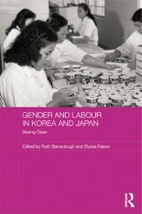 Gender and Labour in Korea and Japan - 