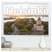 Cover-Bild zum Titel 'Helsinki - Eine wunderschöne Reise in die finnische Hauptstadt. (hochwertiger Premium Wandkalender 2026 DIN A2 quer), Kunstdruck in Hochglanz' von 'M. Scott'