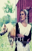 Faith: An Amish Romance Novella (The Amish Buggy Horse, #1) - Ruth Hartzler