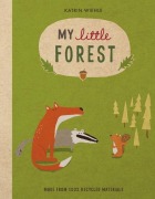 Cover-Bild zum Titel 'My Little Forest' von 'Katrin Wiehle'