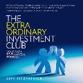 Cover-Bild zum Titel 'The Extraordinary Investment Club' von 'Jeff Fitzpatrick'
