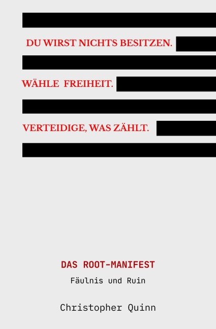 Das Root-Manifest - Christopher Quinn