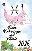 Cover-Bild zum Titel 'Fische Vorhersagen und Rituale 2025' von 'Alina Rubi'