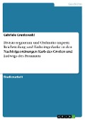 Cover-Bild zum Titel 'Divisio regnorum und Ordinatio imperii. Reichsteilung und Einheitsgedanke in den Nachfolgeordnungen Karls des Großen und Ludwigs des Frommen' von 'Gabriele Grenkowski'