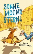 Cover-Bild zum Titel 'Sonne, Moon und Sterne' von 'Lara Schützsack'