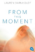 From this Moment - Lauren Barnholdt