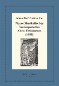 Cover-Bild zum Titel 'Neues Musikalisches Seelenparadies Alten Testaments (1660)' von 'Johann Rist, Christian Flor'