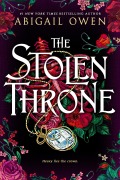 Cover-Bild zum Titel 'The Stolen Throne' von 'Abigail Owen'