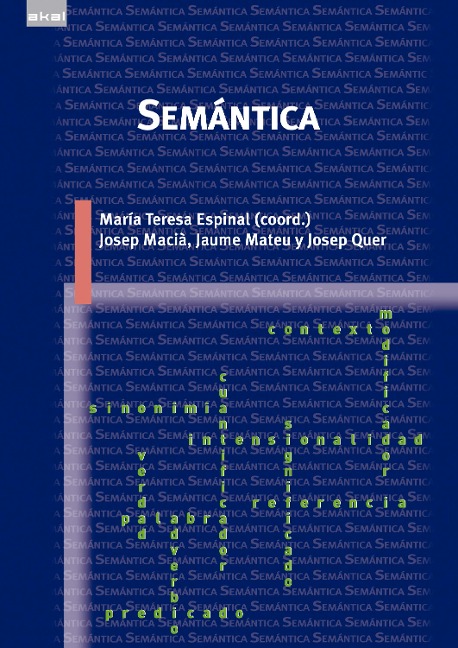 Semántica - M. Teresa Espinal, Josep Macià, Jaume Mateu, Josep Quer