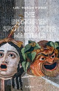 Cover-Bild zum Titel 'Die bissigsten Spottgedichte Martials' von 'Karl-Wilhelm Weeber'