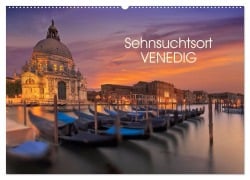 Cover-Bild zum Titel 'Sehnsuchtsort Venedig (Wandkalender 2026 DIN A2 quer), CALVENDO Monatskalender' von 'Bernhard Sitzwohl/ Delfinophotography'