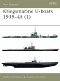 Cover-Bild zum Titel 'Kriegsmarine U-boats 1939-45 (1)' von 'Gordon Williamson'