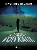 Cover-Bild zum Titel 'Keine Nachricht von Kami' von 'Magnhild Bruheim'